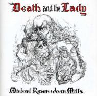 Michael Raven / Joan Mills/Death ＆ The Lady