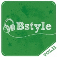 Various/Bstyle Vol.11