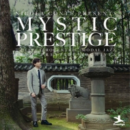 Nicola Conte Presents Mystic Prestige