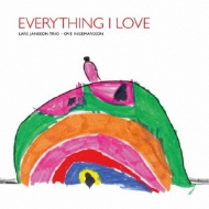 Lars Jansson/Everything I Love
