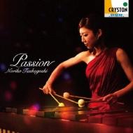 Marimba Classical/塚越慎子： Passion!