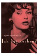 Jak Byc Kochana