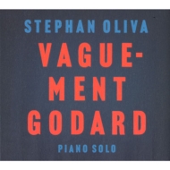 Stephan Oliva/Vaguement Godard