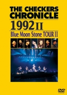 THE CHECKERS CHRONICLE 1992 II Blue Moon Stone TOUR II