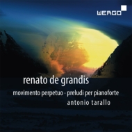 グランディス、レナート・デ（1927-2008）/48 Preludes： Tarallo(P)