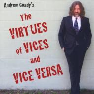 Andrew Coady/Virtues Of Vices  Vice Versa