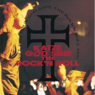 KATZE/God Save The Rock'n Roll (Lh)