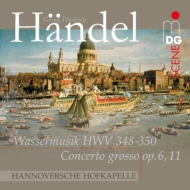 إǥ1685-1759/Water Music Hannoversche Hofkapelle +concerto Grosso Op 6 - 11 (Hyb)