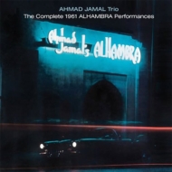 Ahmad Jamal/Complete 1961 Alhambra Performances + 12 Bonus Tracks
