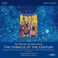 Medieval Classical/The Miracle Of The Century： Morent / Ensemble Ordo Virtutum