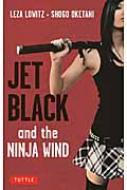 Leza Lowitz/Jet Black And The Ninja Wind