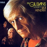 Gil Evans/Gil Evans Orchestra Plays The Music Of Jimi Hendrix + 5 (Ltd)