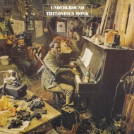 Thelonious Monk/Underground + 3 (Ltd)