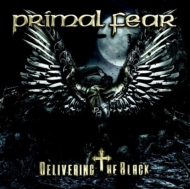Primal Fear/Delivering The Black