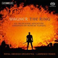 ワーグナー（1813-1883）/The Ring-an Orchestral Adventure： Renes / Royal Swedish O (Hyb)