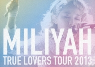 TRUE LOVERS TOUR 2013
