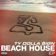 Ty Dolla Sign/Beach House