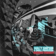 Guilty Simpson / Small Professor / Sean Price / M Phazes/Highway Robbery / Land Of The Crooks