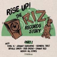 Rise Up -The Riz Records Story Part 1