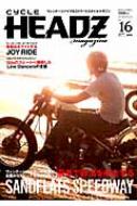 Cycle Headz Magazine Vol.16 u[KChEOtBbN