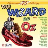 オズの魔法使い/Wizard Of Oz (The 75th Anniversary Anthology)