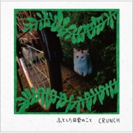 Crunch (Jp-indie)/դȤΤ