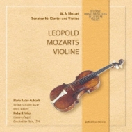 ⡼ĥȡ1756-1791/Leopold Mozart's Violin-violin Sonata 28 29 30 40  Bader-kubizek(Vn) Fuller(