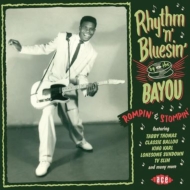 Various/Rhythm 'n'Bluesin'By The Bayou Rompin' Stompin'