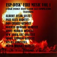 Various/Esp Disk Fire Music 1： High Energy Avant Jazz Compilation (Rmt)