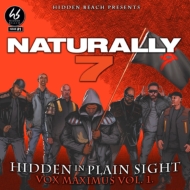 Naturally 7/Hidden In Plain Sigh