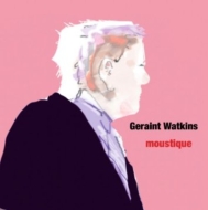 Geraint Watkins/Moustique