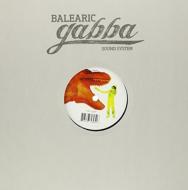 Balearic Gabba Edits 5