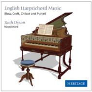 ˥ХʥХ/Ruth Dyson English Harpsichord Music-blow Chilcot Croft Purcell