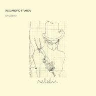 03�j Alejandro Franov�wMelodia�x