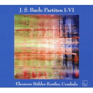 バッハ（1685-1750）/Partita 1-6 ： Buhler-kestler(Cemb)