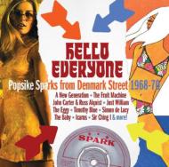 Various/Hello Everyone Popsike Sparks From Denmark Street 1968-70