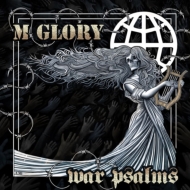 Morning Glory/War Psalms