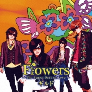 Flowers `Super Best of Love`(+DVD)yAz