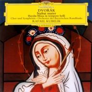 Dvorak Stabat Mater, Haydn Paukenmesse : Kubelik / Bavarian Radio Symphony Orchestra & Choir (2SHM)