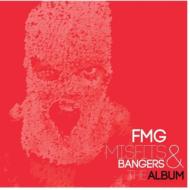 Fmg/Misfits ＆ Bangers The Album