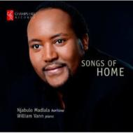 Songs Of Home: Madlala(Br)W.vann(P)