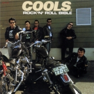 COOLS R. C./Rock'n'Roll Bible (Rmt)(Pps)