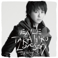 EXILE TAKAHIRO/Love Story