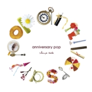 タダシンヤ/Anniversary Pop