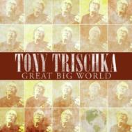 Tony Trischka/Great Big World
