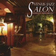 Various/Venus Salon Jazz romantic Piano Melody