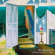 Richie Beirach/No Borders： 哀歌