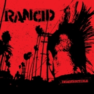 Rancid/Indestructible