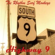 Rhythm Surf Monkeys/Highway 9