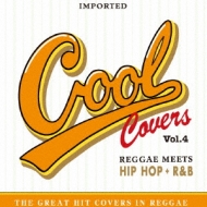 Various/Cool Covers 4 Reggae Meets Hip Hop + R  B